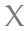 x